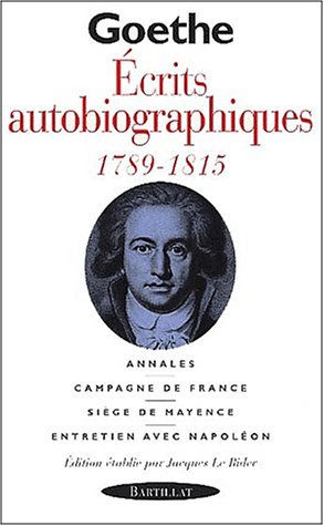Écrits autobiographiques 1789-1815 Annales