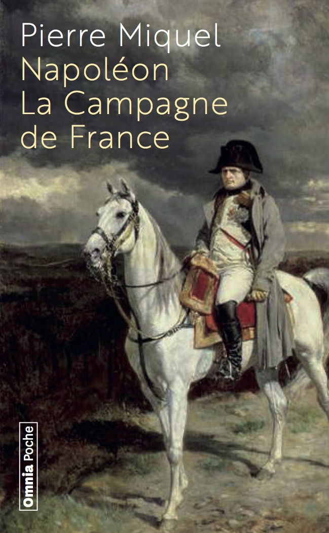Napoléon La Campagne de France